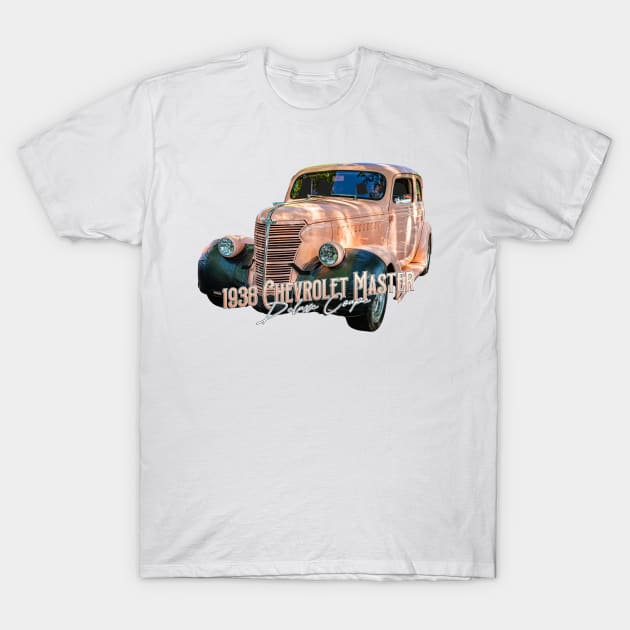 1938 Chevrolet Master Deluxe Coupe T-Shirt by Gestalt Imagery
